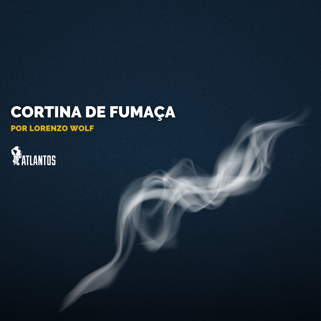 Cortina de Fumaça: Quando a distração é o verdadeiro projeto de poder Cortina de Fumaça: Quando a distração é o verdadeiro projeto de poder