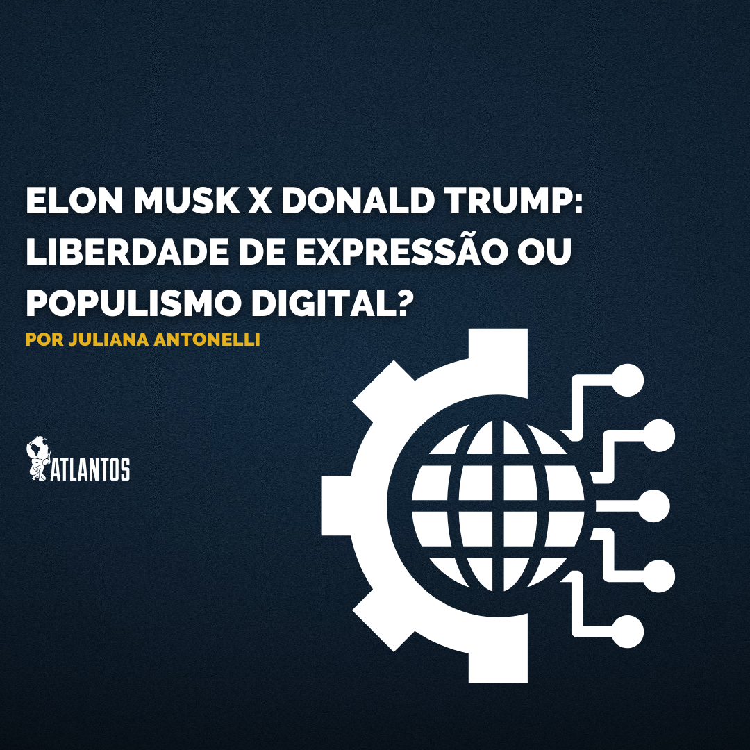 Elon Musk x Donald Trump: liberdade de expressão ou populismo digital? Elon Musk x Donald Trump: liberdade de expressão ou populismo digital?
