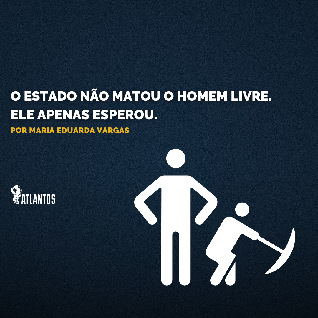 O Estado Não Matou o Homem Livre. Ele Apenas Esperou. O Estado Não Matou o Homem Livre. Ele Apenas Esperou.