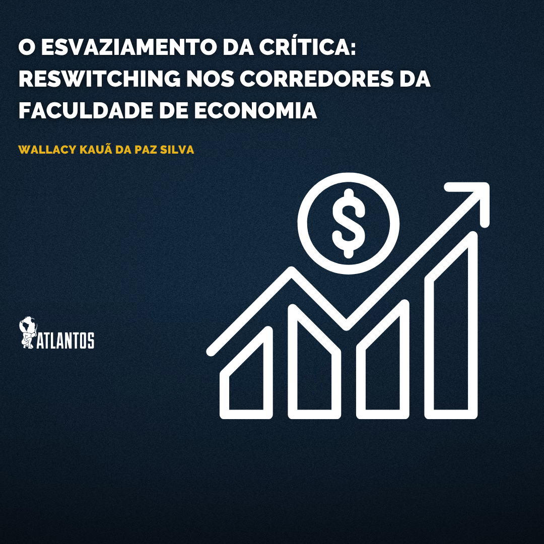 O esvaziamento da crítica: reswitching nos corredores da faculdade de economia O esvaziamento da crítica: reswitching nos corredores da faculdade de economia