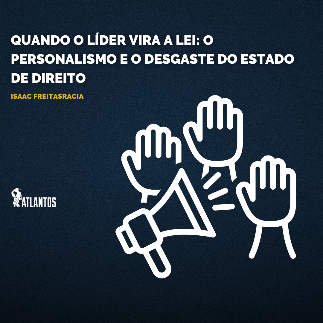 Como o personalismo descredibilizou um dos pilares fundamentais do Estado Democrático de Direito Como o personalismo descredibilizou um dos pilares fundamentais do Estado Democrático de Direito